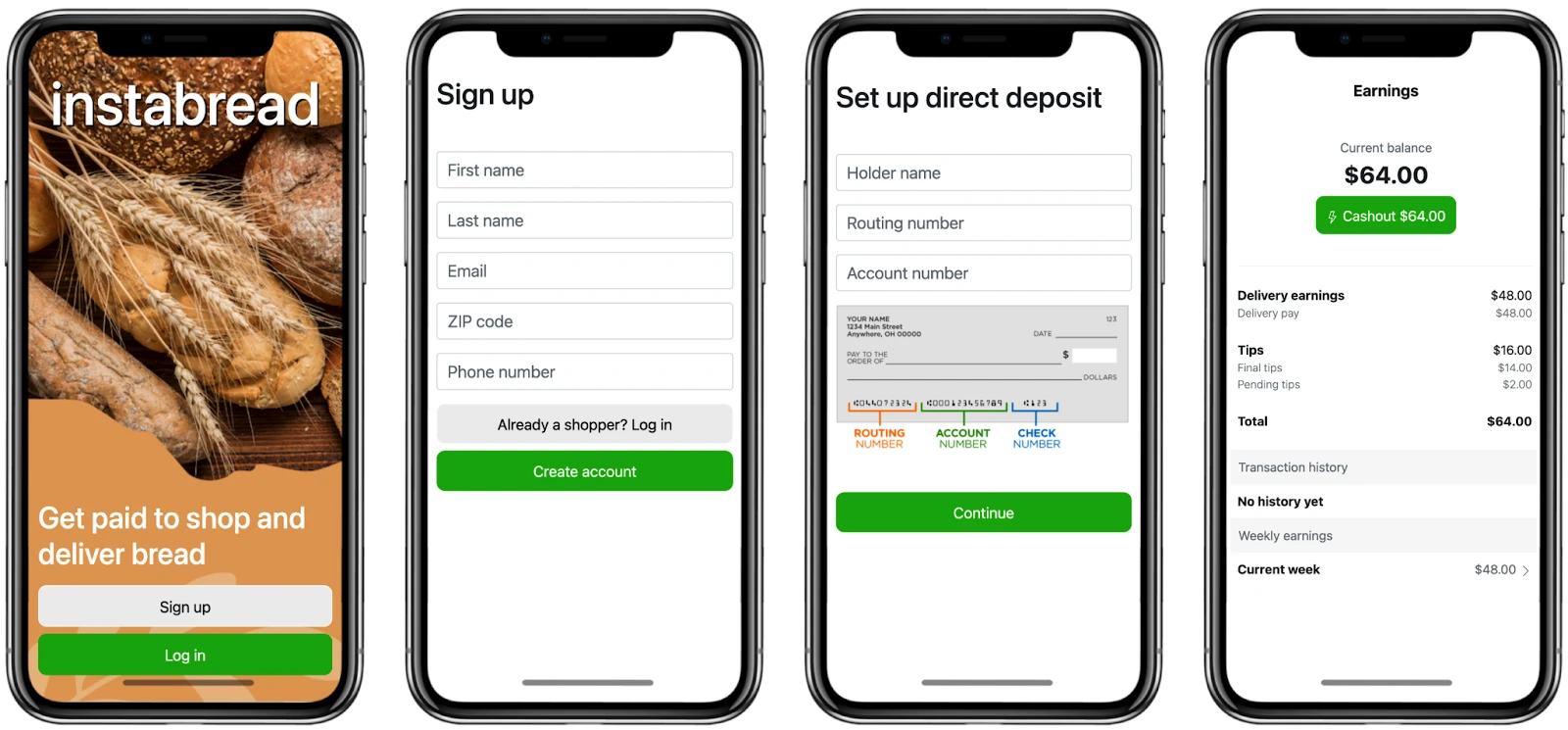 Sign Up, Direct Deposit, and Earnings Screens for an Instabread Shopper